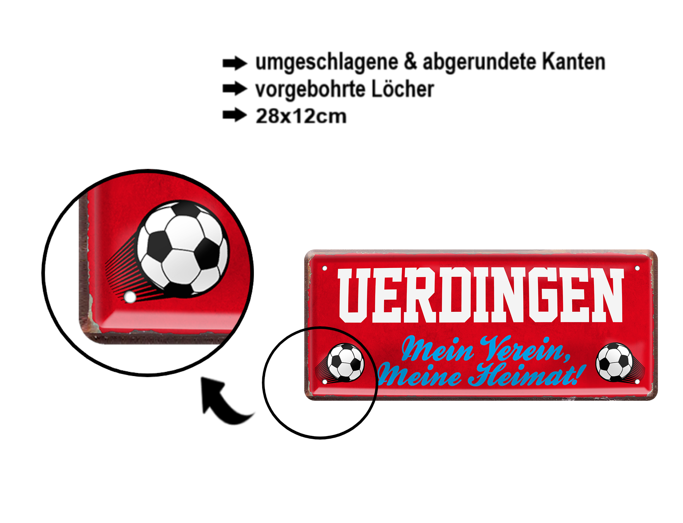Blechschild ''Uerdingen Mein Verein, meine Heimat'' 28x12cm