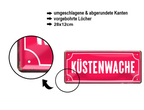 Blechschild ''Küstenwache'' 28x12cm