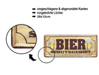 Blechschild ''Bier Schutzgebiet'' 28x12cm
