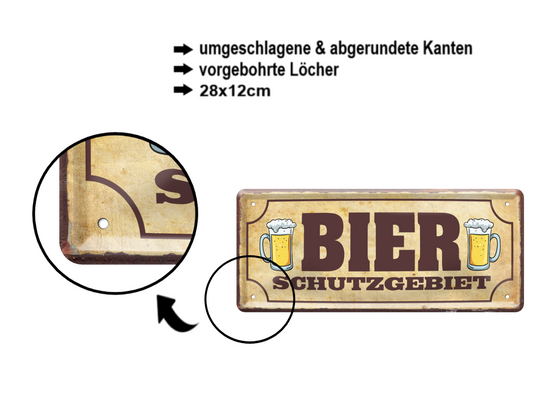 Blechschild ''Bier Schutzgebiet'' 28x12cm