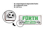Blechschild ''Fürth Mein Verein, meine Heimat'' 28x12cm